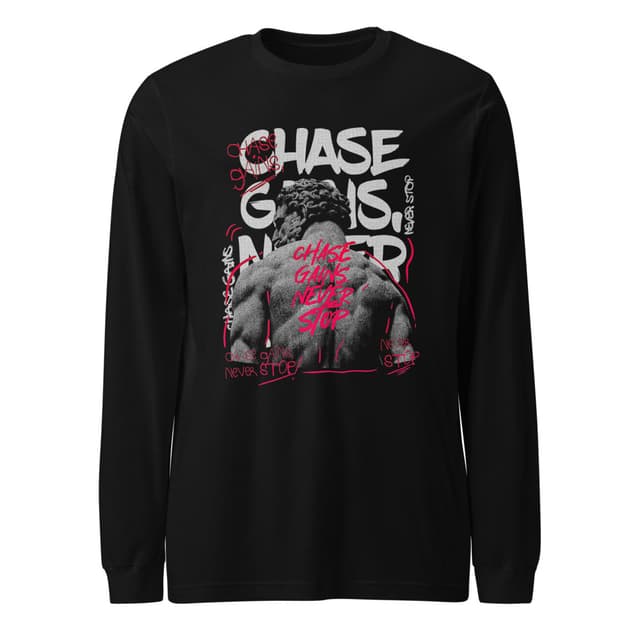 Chase Gains Never Stop Pitkähiha T-Paita Premium